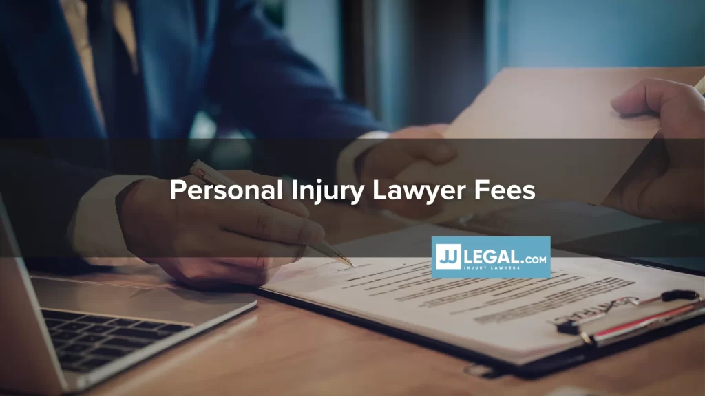 Personal Injury Lawyer Fees
