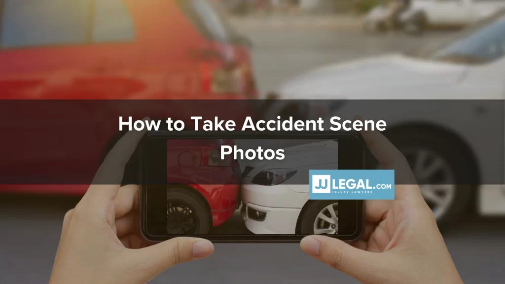 How to Take Accident Scene Photos
