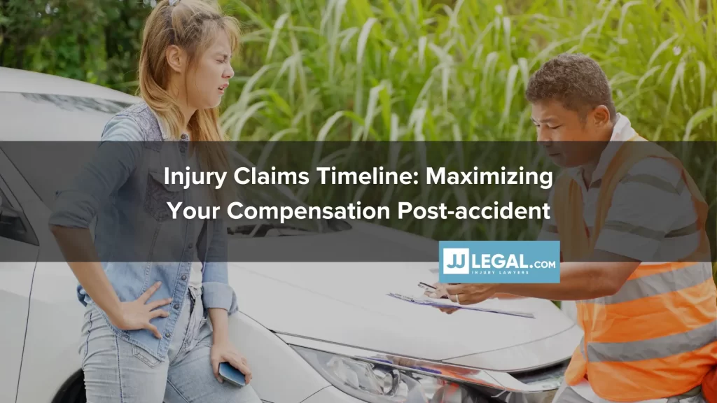 Injury Claims Timeline_ Maximizing Your Compensation Post-accident