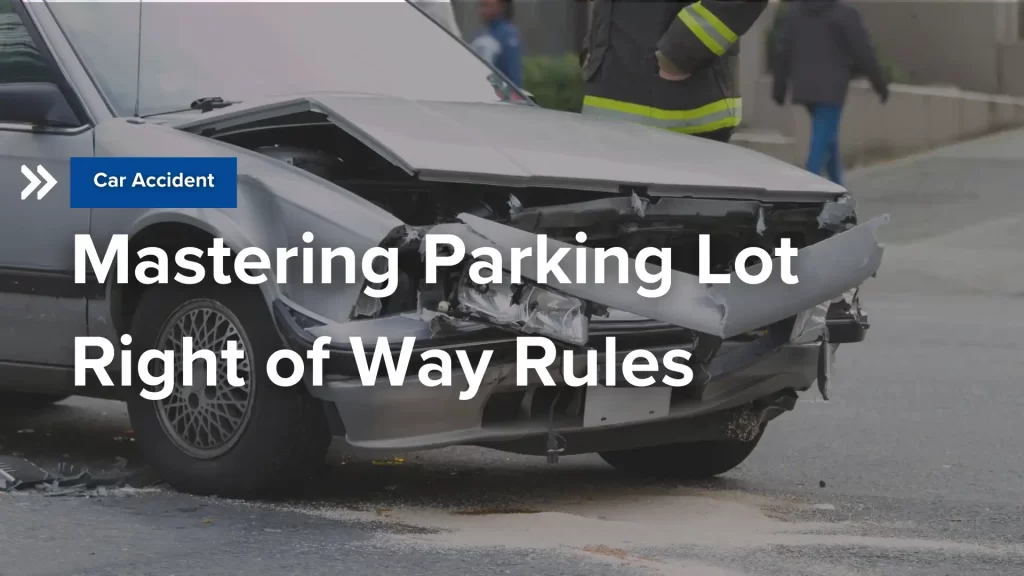 Mastering Parking Lot Right of Way Rules Image