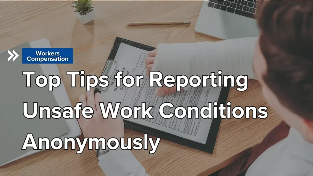 Top Tips for Reporting Unsafe Work Conditions Anonymously Image